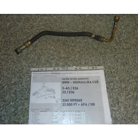 ÁR/DB [GYÁRI BONTOTT] BMW - HIDRAULIKA CSŐ  - 3-AS / E36 ; Z3 / E36  - 3241 1095068