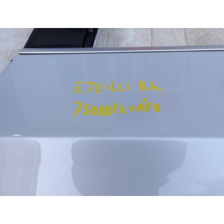(ÁR/DB)[GYÁRI BONTOTT] BMW BAL ELSŐ ÉS HÁTSÓ AJTÓ | X5 | E70 + LCI | SZÜRKE