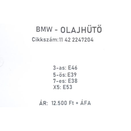 [GYÁRI BONTOTT] BMW - OLAJHŰTŐ HŐCSERÉLŐ - 3-as; 5-ös; 7-es; X5 - | M57 | 11 42 2247204