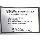 [GYÁRI BONTOTT] BMW - KLÍMAKOMPRESSZOR - 1-ES; 2-ES; 3-AS; 4-ES;  - CIKKSZÁM: 9330831 -