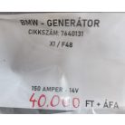 [GYÁRI BONTOTT, KISSÉRÜLT] BMW - GENERÁTOR - 150 A - 14V - X1 / F48 - CIKKSZÁM: 7640131 