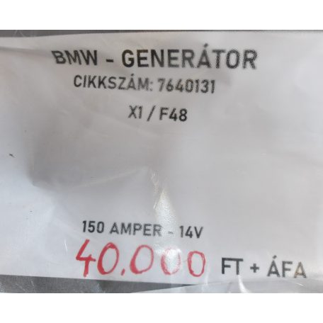 [GYÁRI BONTOTT, KISSÉRÜLT] BMW - GENERÁTOR - 150 A - 14V - X1 / F48 - CIKKSZÁM: 7640131 