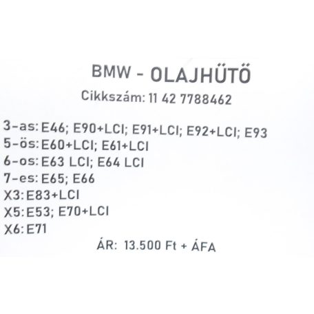 [GYÁRI BONTOTT] BMW - OLAJHŰTŐ HŐCSERÉLŐ - 3-as; 5-ös; 6-os; 7-es;  X3; X5; X6 - | 11 42 7788462