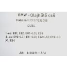 ÁR/DB [GYÁRI BONTOTT] BMW - OLAJHŰTŐ CSŐ - 1-ES; 3-AS; X1 | 17 11 7522050 |