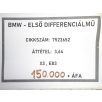   [GYÁRI BONTOTT] BMW - ELSŐ DIFFERENCIÁLMŰ - ÁTTÉTEL: 3,64 / X3 / E83 - 7523652