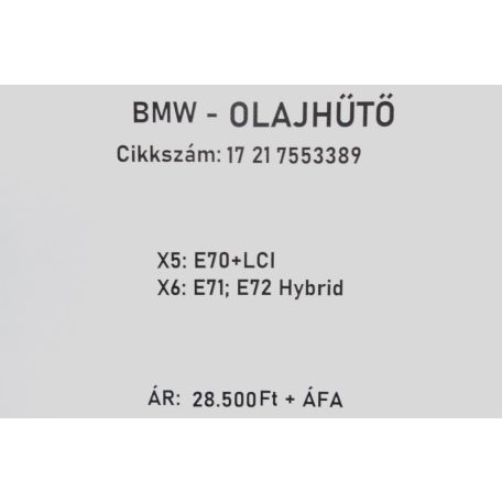 [GYÁRI BONTOTT] BMW - OLAJHŰTŐ HŐCSERÉLŐ - X5; X6  -  | 17 21 7553389