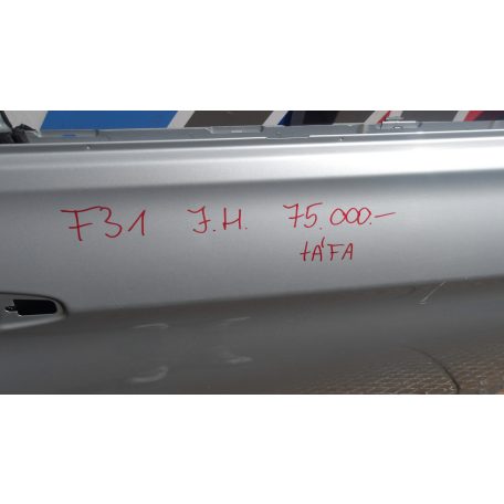 [GYÁRI BONTOTT] BMW F31 JOBB/BAL HÁTSÓ AJTÓ