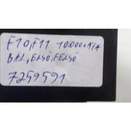 [GYÁRI ÚJ] BMW F10/F11 BAL ELSŐ FELSÓ AJTÓ ZSANÉR 7259591