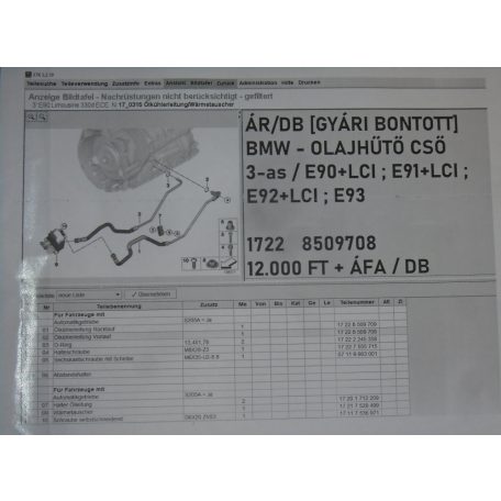 ÁR/DB [GYÁRI BONTOTT] BMW - OLAJHŰTŐ CSŐ -3-as / E90+LCI ; E91+LCI ; E92+LCI ; E93- |1722	8509708|