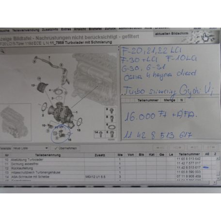 [GYÁRI ÚJ] BMW - Turbo szimering - F20, F21 , F22LCI , F30+LCI , F10LCI , G30 , G31 / Összes 4 hengeres diesel