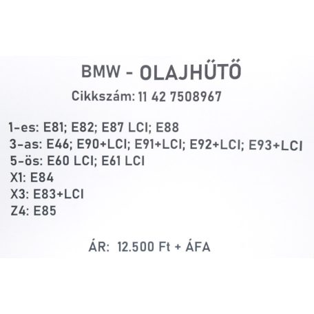 [GYÁRI BONTOTT] BMW - OLAJHŰTŐ HŐCSERÉLŐ - 1-es; 3-as; 5-ös; X1; X3; Z4 - | 11 42 7508967