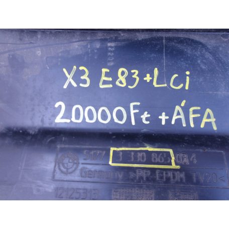 [GYÁRI BONTOTT] BMW  BAL OLDALI KÜSZÖB | X3 E83 +LCI  | 51 71 3330865