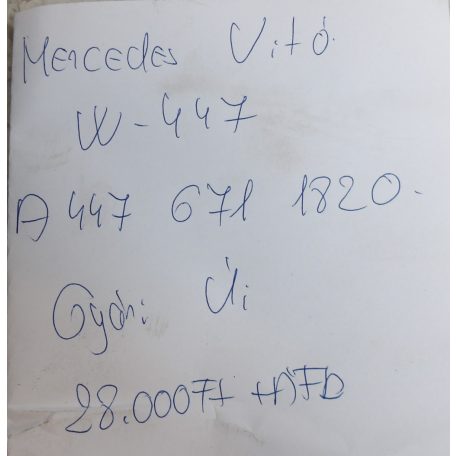 [GYÁRI ÚJ] MERCEDES-BENZ - ABLAKTÖMÍTÉS - W447 - VITO - BAL HÁTSÓ - A4476711820