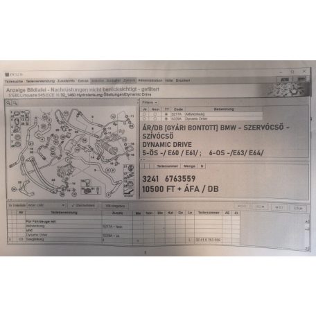 ÁR/DB [GYÁRI BONTOTT] BMW - SZERVÓCSŐ - SZÍVÓCSŐ - DYNAMIC DRIVE - 5-ÖS -/ E60 / E61/ ; 6-OS -/E63/ E64/ - |3241	6763559|