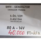 [GYÁRI BONTOTT] BMW - GENERÁTOR - 80A - 14V - 3-AS ; 5-ÖS / E46 ; E39 - 2.0i ; 2.3i ; 2.5i ; 2.8i - CIKKSZÁM: 1740624 