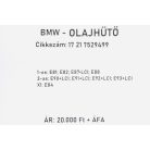 [GYÁRI BONTOTT] BMW - OLAJHŰTŐ HŐCSERÉLŐ - 1-es; 3-as; X1 - | 17 21 7529499