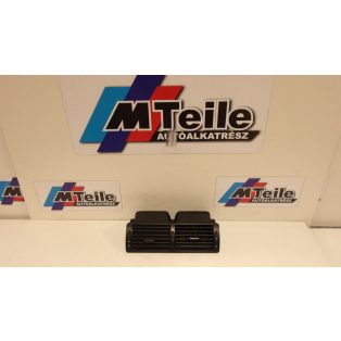 [GYÁRI BONTOTT] BMW E39 BELSŐ SZELLŐZŐ RÁCS 8391179