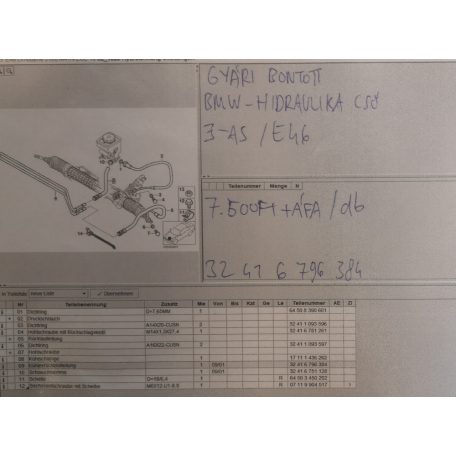 [GYÁRI BONTOTT] BMW - HIDRAULIKA CSŐ - 3-AS / E46 - 32416796384