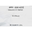 [GYÁRI BONTOTT] BMW - EGR HŰTŐ - X5 - E70+LCI - 11 71 7807927