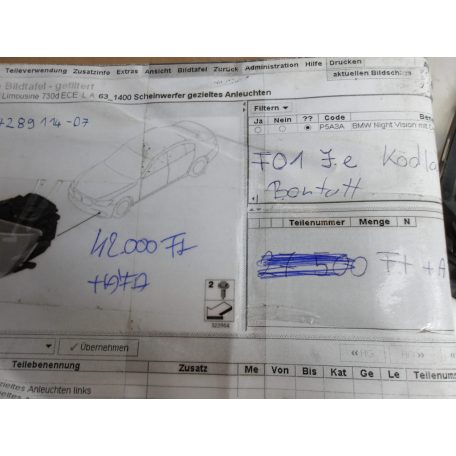 [GYÁRI BONTOTT] BMW JOBB OLDALI KÖDLÁMPA | 7 F01 LCI / F02 LCI | 63 17 7289114 -> 63 11 7494844