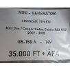   [GYÁRI BONTOTT] MINI - GENERÁTOR -  85-150A  -  14V  -  MINI ONE / COOPER SEDAN CABRIO - R56 ; R57 (2007 - 2013) CIKKSZÁM: 7794970