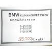   [GYÁRI BONTOTT] BMW - KLÍMAKOMPRESSZOR - 3-AS; 5-ÖS; 7-ES - CIKKSZÁM: 6910459 -