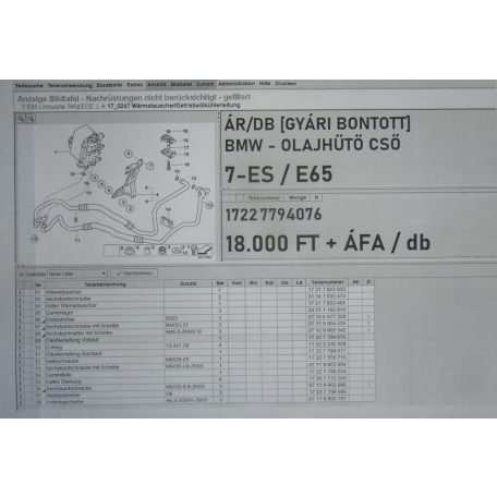 ÁR/DB [GYÁRI BONTOTT] BMW - OLAJHŰTŐ CSŐ  - 7-ES / E65	- 1722 7794076