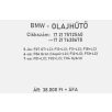   [GYÁRI BONTOTT] BMW - OLAJHŰTŐ HŐCSERÉLŐ - 5-ös; 6-os; 7-es  - | 17 21 7638678
