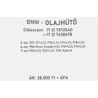 [GYÁRI BONTOTT] BMW - OLAJHŰTŐ HŐCSERÉLŐ - 5-ös; 6-os; 7-es  - | 17 21 7638678