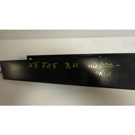 GYÁRI BONTOTT] BMW F15 BAL HÁTSÓ OSZLOP TAKARÓ