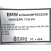   [GYÁRI BONTOTT] BMW - KLÍMAKOMPRESSZOR -1-ES; 3-AS; 5-ÖS; X1; Z4 - CIKKSZÁM: 9223694 -