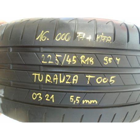 [GYÁRI BONTOTT] TURANZA T005 | 225/45R18 | 95Y | 0321 | 5,5mm 