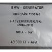   [GYÁRI BONTOTT] BMW - GENERÁTOR -  180A - 14V  - 3-AS / E90 ; E91 ; E92 ; E93  (2004-2013) - CIKKSZÁM: 7550968  