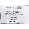   [GYÁRI BONTOTT] BMW - OSZTÓMŰ - ATC 500 - X5 / E53 - 7555295