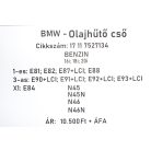 ÁR/DB [GYÁRI BONTOTT] BMW - OLAJHŰTŐ CSŐ - 1-ES; 3-AS; X1 (16i; 18i; 20i) | 17 11 7527134 |