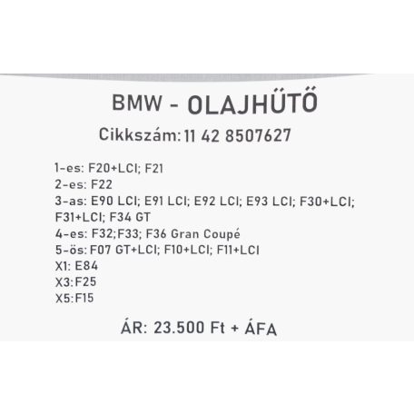 [GYÁRI BONTOTT] BMW - OLAJHŰTŐ HŐCSERÉLŐ - 1-es; 2-es; 3-as; 4-es; 5-ös; X1; X3; X5 - | N47N ; N47S1| 11 42 8507627