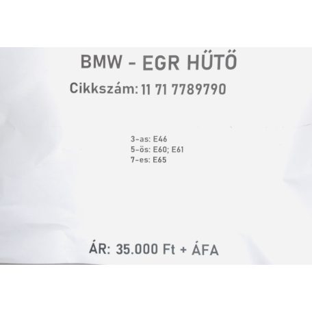 [GYÁRI BONTOTT] BMW - EGR HŰTŐ - 3-as; 5-ös; 7-es - 11 71 7789790
