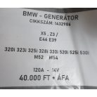[GYÁRI BONTOTT] BMW - GENERÁTOR - 120A  -  14V  - X5 ; Z3 / E46 ; E39 - 320i ; 323i ; 325i ; 328i ; 330i ; 520i ; 525i ; 530i - M52 ; M54 - CIKKSZÁM: 1432986