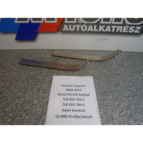 Porsche Cayenne 2003-2010 Hátsó küszöb belépő /Gyári bontott/